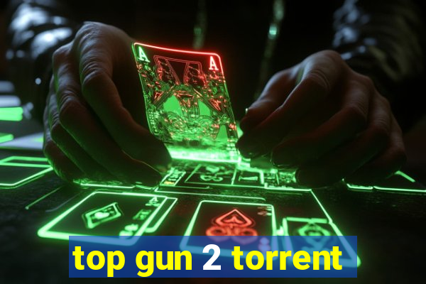 top gun 2 torrent